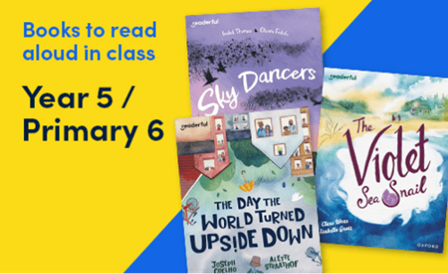 Books for Sharing: Books to read aloud in class - Year 5 / Primary 6