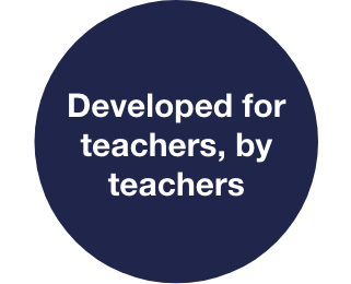 Developed for teachers, by teachers