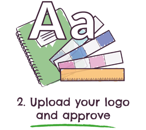 Upload your logo and approve