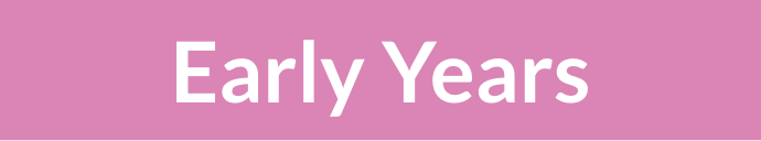 Early Years.png